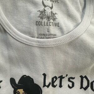 Size large, NWOT “Let’s do Some Cowgirl shit” crop top. Never worn. NWOT